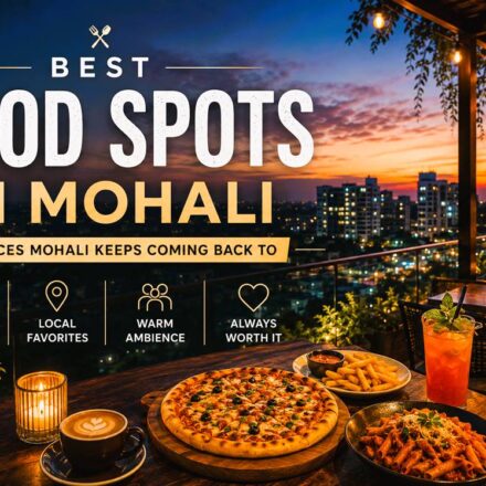 food-spots-mohali-keeps-coming-back-to